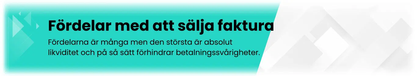 Fördelar med att sälja faktura