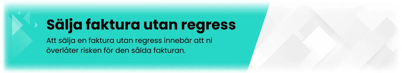 Sälja faktura utan regress